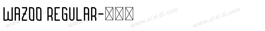 Wazoo Regular字体转换